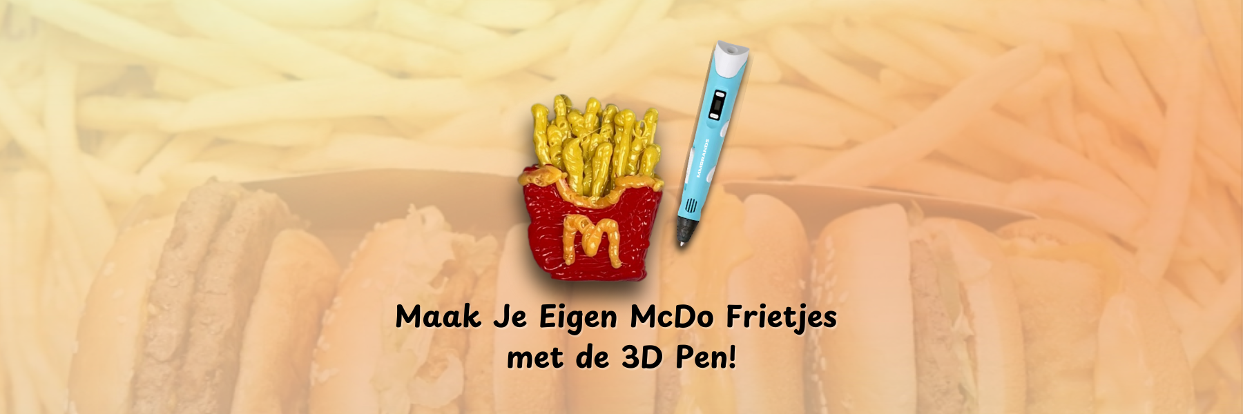 Maak Je Eigen McDo Frietjes met de 3D Pen! 🍟✨🎨